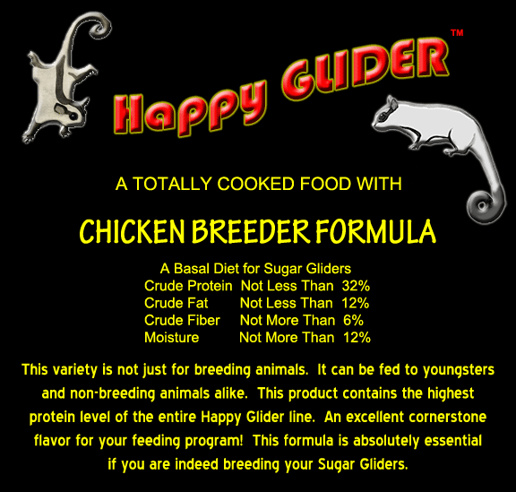 Chicken Breeder Sugar Glider Food - Happy GLIDER - HEDGEHOGS by Vickie