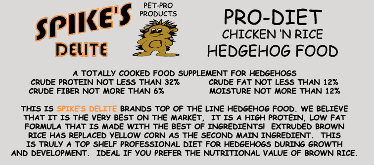 Spike's Delite Pro Diet Hedgehog food - HEDGEHOGS by Vickie